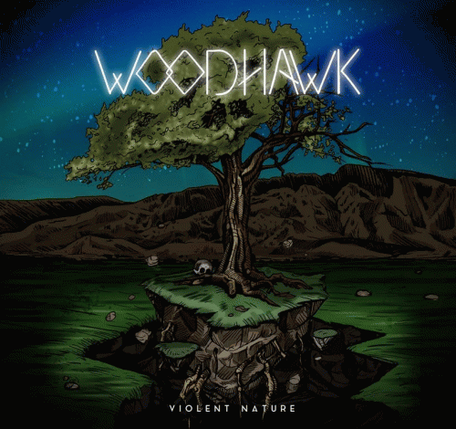 Woodhawk : Violent Nature